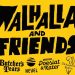 Save the date: Walhalla & Friends!